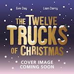 The Twelve Trucks of Christmas
