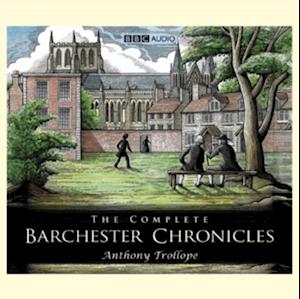 Barchester Chronicles, The: Barchester Towers