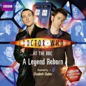 Doctor Who At The BBC: A Legend Reborn