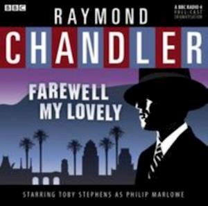 Classic Chandler: Farewell My Lovely