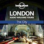 Lonely Planet Audio Walking Tours: London: The City