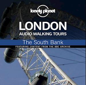 Lonely Planet Audio Walking Tours: London: The South Bank