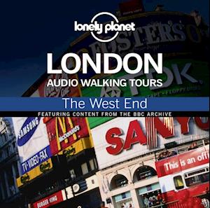 Lonely Planet Audio Walking Tours: London: The West End