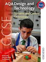 AQA GCSE Design and Technology: Systems and Control Technology