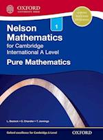 Nelson Pure Mathematics 1 for Cambridge International a Level