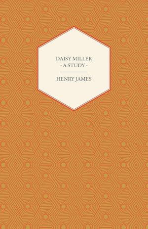 Daisy Miller - A Study