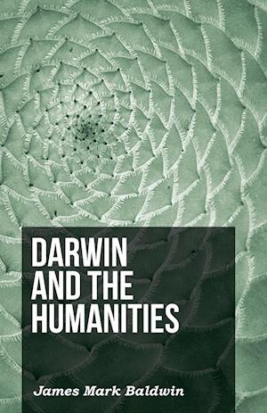 Darwin And The Humanities