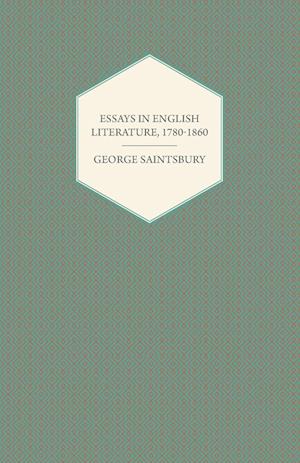 Essays in English Literature, 1780-1860