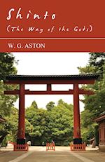 Shinto (The Way Of The Gods)