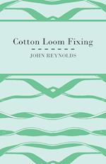 Cotton Loom Fixing