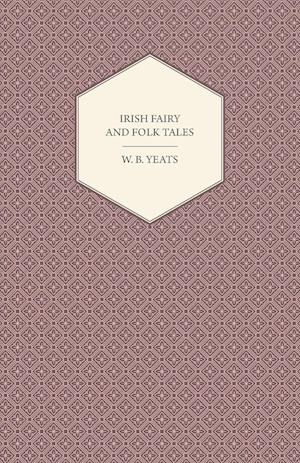 Irish Fairy and Folk Tales