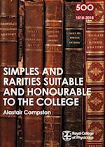 RCP 9: Simples and Rarities Suitable and Honourable to the College