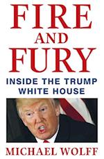 Fire and Fury: Inside the Trump White House (PB) - C-format