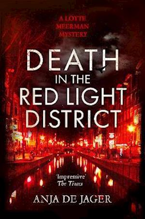 Murder in the Red Light District