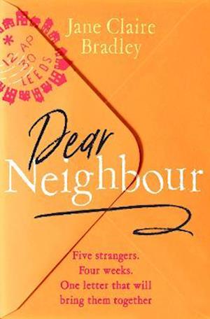 Dear Neighbour