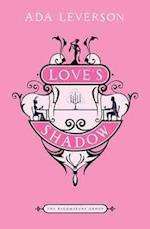 Love's Shadow