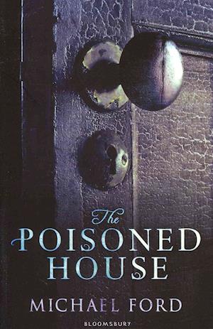 The Poisoned House