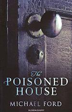 The Poisoned House