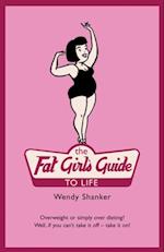 Fat Girl's Guide to Life