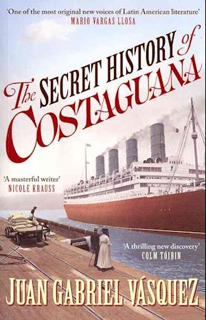 The Secret History of Costaguana