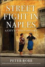 Street Fight in Naples