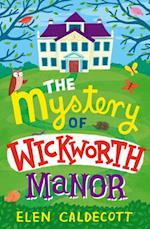 Mystery of Wickworth Manor