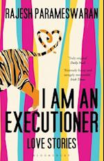 I Am An Executioner