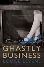 Ghastly Business