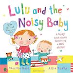Lulu and the Noisy Baby