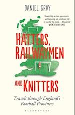 Hatters, Railwaymen and Knitters