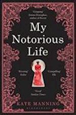 My Notorious Life