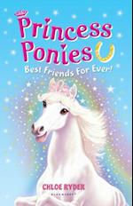 Princess Ponies 6: Best Friends For Ever!