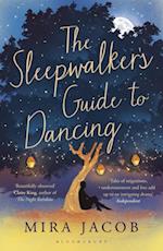 The Sleepwalker''s Guide to Dancing