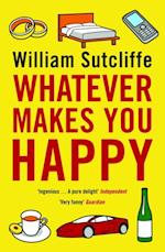 Whatever Makes You Happy