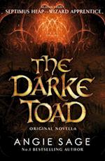 Darke Toad: Septimus Heap novella