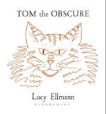 Tom the Obscure