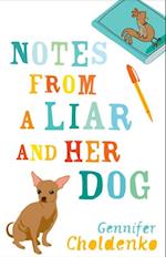 Notes From a Liar and Her Dog