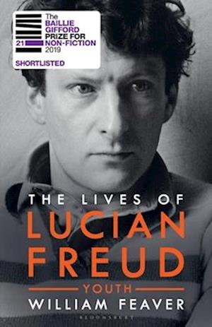 The Lives of Lucian Freud: YOUTH 1922 - 1968