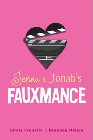 Jenna & Jonah's Fauxmance