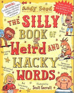 The Silly Book of Weird and Wacky Words