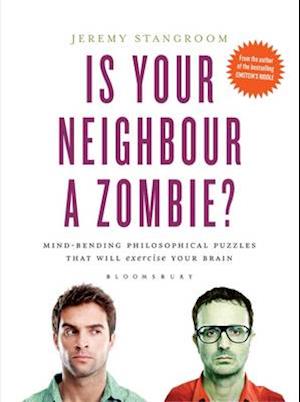 Is Your Neighbour a Zombie?