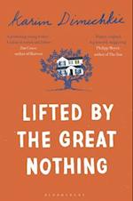 Lifted by the Great Nothing