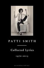 Patti Smith Collected Lyrics, 1970–2015