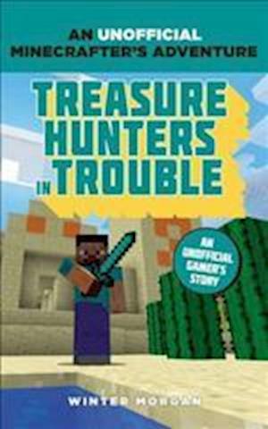 Minecrafters: Treasure Hunters in Trouble