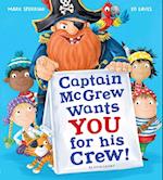 Captain McGrew Wants You for his Crew!