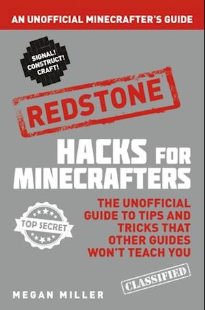 Hacks for Minecrafters: Redstone