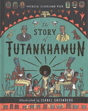 The Story of Tutankhamun