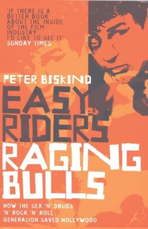 Easy Riders, Raging Bulls