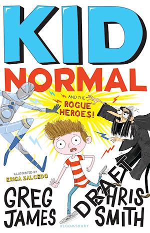 Kid Normal and the Rogue Heroes: Kid Normal 2