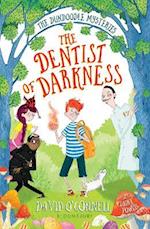 The Dentist of Darkness